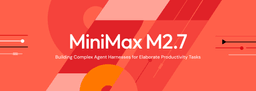 MiniMax M2.7 release banner