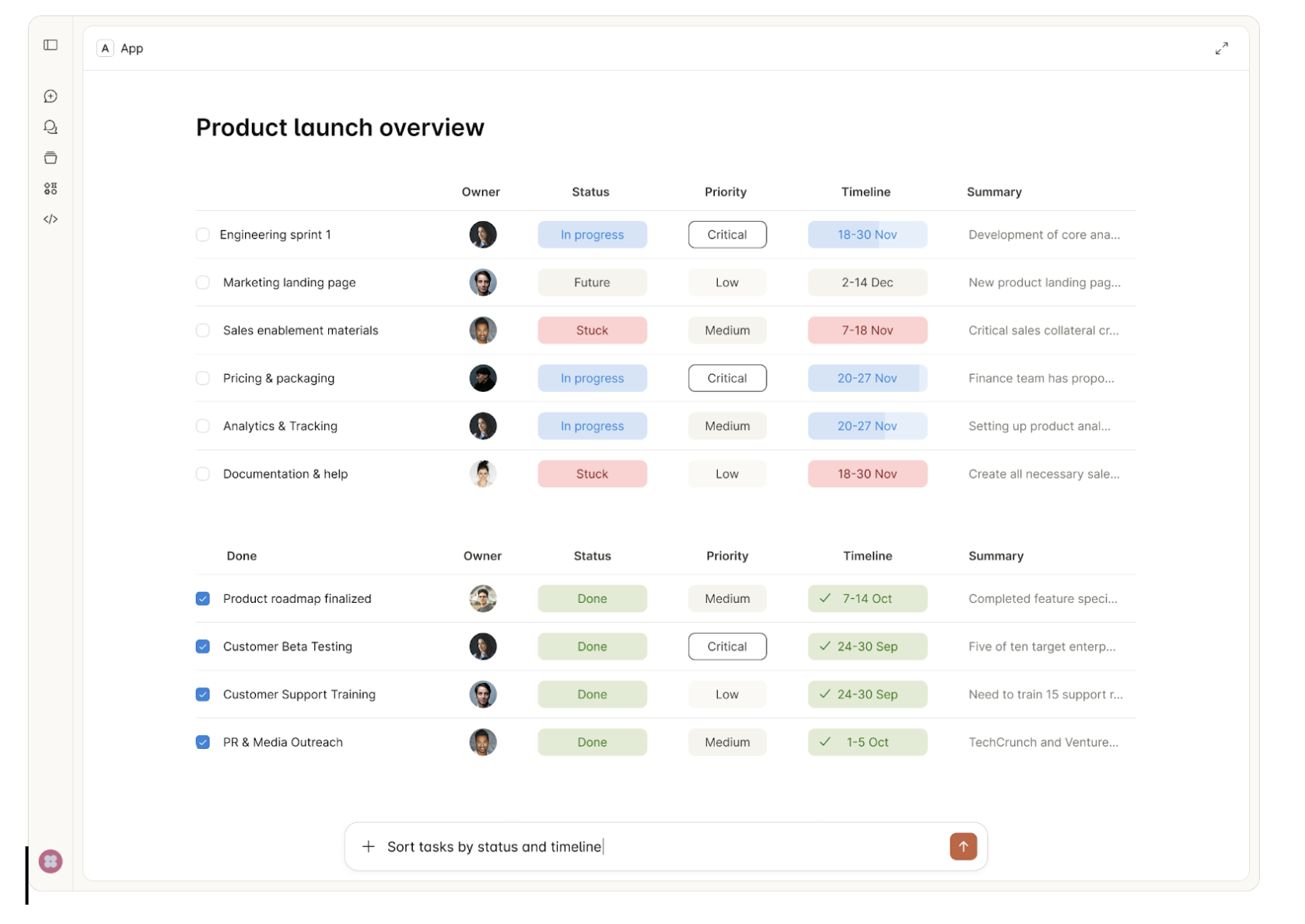 A full-screen MCP App showing a product launch overview table with owner avatars, status pills, priority labels and timelines, above a chat input reading 'Sort tasks by status and timeline'